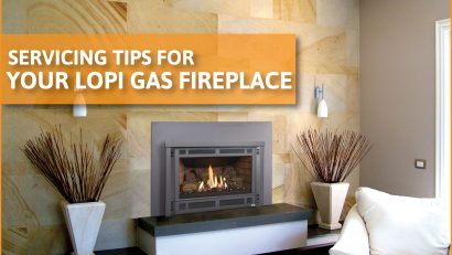 Servicing Tips for Your Lopi Gas Fireplace